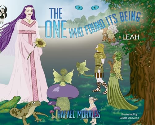 Imagen de archivo de The One who found its Being: Leah (The One Who Found Its Being (Book 3)) a la venta por California Books