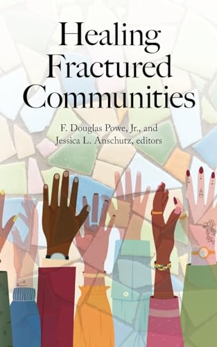 Stock image for Healing Fractured Communities for sale by GreatBookPrices