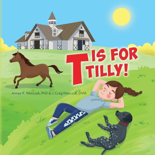 Immagine dell'editore per T is for Tilly! venduto da California Books