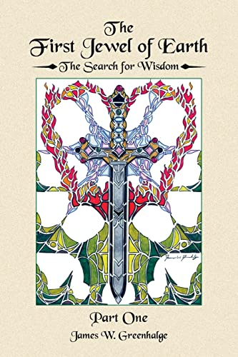 Imagen de archivo de The First Jewel of Earth: The Search for Wisdom (Part One) a la venta por California Books
