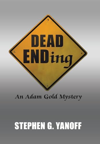 Beispielbild fr Dead Ending: An Adam Gold Mystery zum Verkauf von GreatBookPrices
