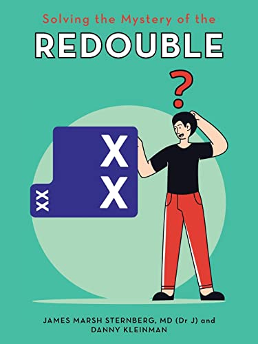 9798823005371: Solving the Mystery of the Redouble