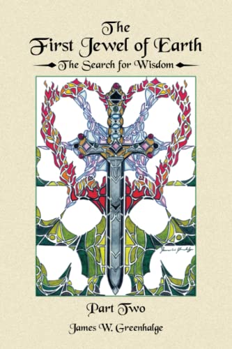 Imagen de archivo de First Jewel of Earth : The Search for Wisdom a la venta por GreatBookPrices