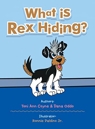 Beispielbild fr What Is Rex Hiding? zum Verkauf von GreatBookPrices