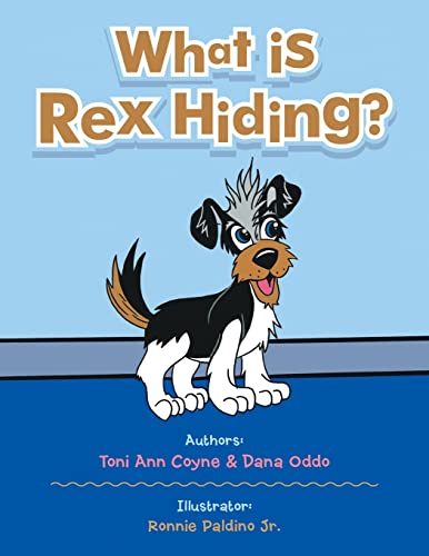 Beispielbild fr What Is Rex Hiding? zum Verkauf von GreatBookPrices