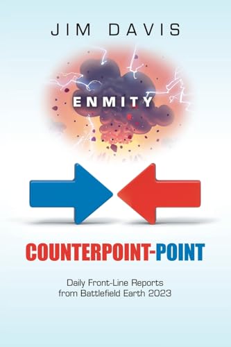 9798823026062: Counterpoint-Point: Daily Front-Line Reports from Battlefield Earth 2023