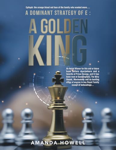 Imagen de archivo de Dominant Strategy of E : A Golden King a la venta por GreatBookPrices