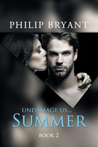 Immagine dell'editore per Undamage us... Summer: Book 2 venduto da California Books