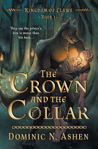 Imagen de archivo de The Crown and the Collar (Kingdom of Claws) a la venta por California Books