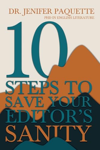 Beispielbild fr 10 Steps to Save Your Editor's Sanity zum Verkauf von California Books