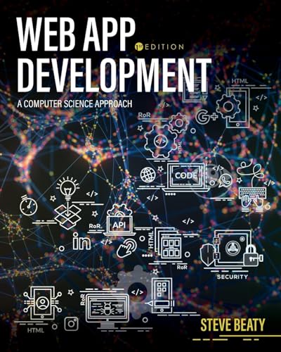 Image d'archives pour Web App Development: A Computer Science Approach mis en vente par Ria Christie Collections