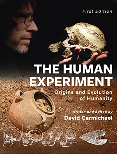 9798823300698: Human Experiment: Origins and Evolution of Humanity