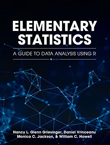9798823301817: Elementary Statistics: A Guide to Data Analysis Using R