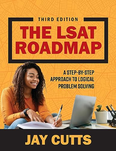 9798823302364: The LSAT Roadmap: A Step-by-Step Approach to Logical Problem Solving