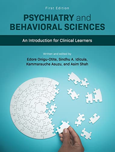9798823309202: Psychiatry and Behavioral Sciences: An Introduction for Clinical Learners