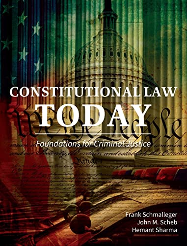 Stock image for Constitutional Law Today: Foundations for Criminal Justice for sale by GreatBookPrices