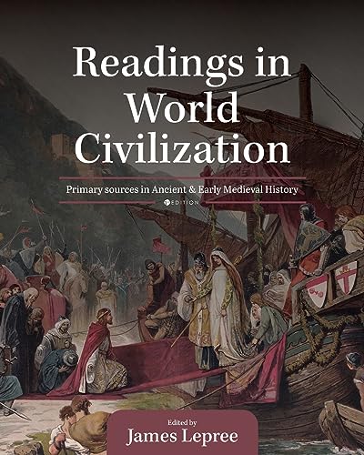 9798823321501: Readings in World Civilization: Primary Sources in Ancient and Early Medieval History