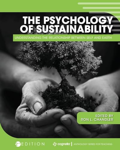 Immagine dell'editore per The Psychology of Sustainability - Understanding the Relationship Between Self and Earth venduto da PBShop.store UK