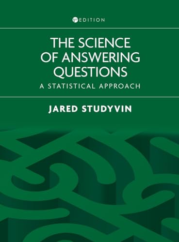 9798823328661: The Science of Answering Questions: A Statistical Approach