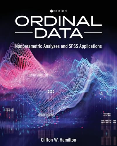 Stock image for Ordinal Data: Nonparametric Statistical Analyses and SPSS Applications for sale by GreatBookPrices
