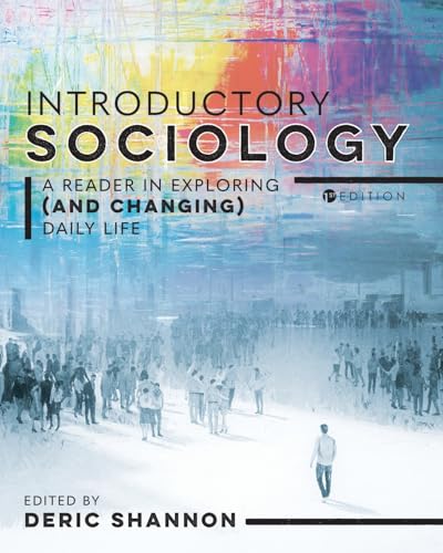9798823333801: Introductory Sociology: A Reader in Exploring (and Changing) Daily Life