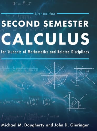 9798823335270: Second Semester Calculus for Students of Mathematics and Related Disciplines