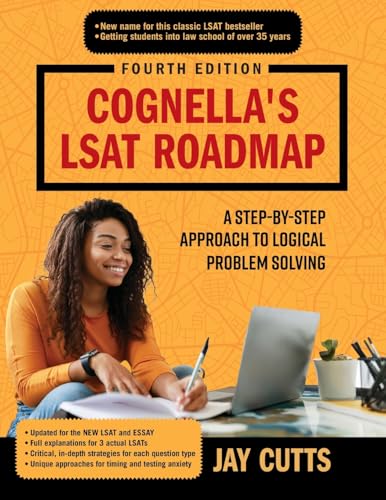 Stock image for Cognella's LSAT Roadmap: A Step-by-Step Approach to Logical Problem Solving for sale by California Books