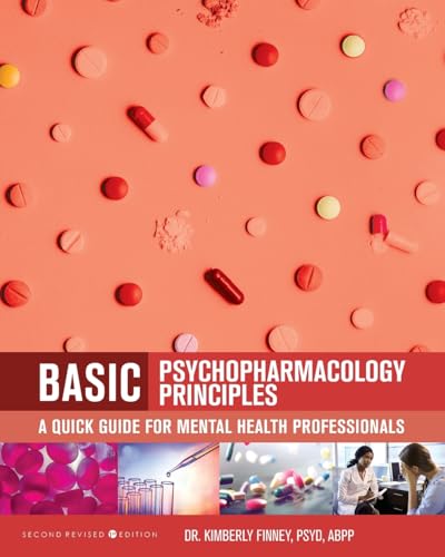9798823362139: Basic Psychopharmacology Principles: A Quick Guide for Mental Health Professionals