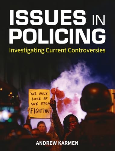 9798823366175: Issues in Policing: Investigating Current Controversies