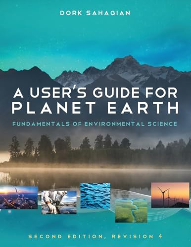 9798823367165: A User's Guide for Planet Earth: Fundamentals of Environmental Science