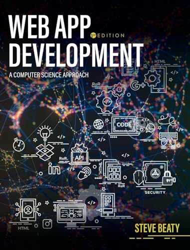 Image d'archives pour Web App Development: A Computer Science Approach mis en vente par Ria Christie Collections