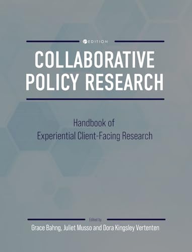 9798823372046: Collaborative Policy Research: Handbook of Experiential Client-Facing Research