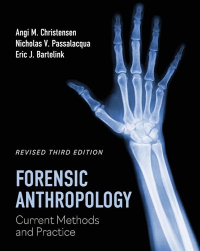 9798823375269: Forensic Anthropology: Current Methods and Practice