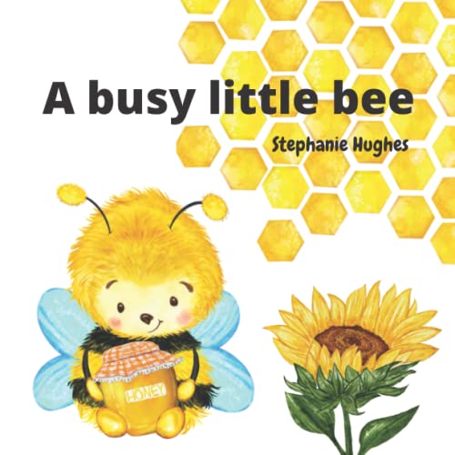 Stock image for A Busy Little Bee for sale by GreatBookPrices