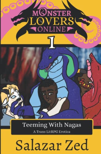 Imagen de archivo de Teeming With Nagas: A Trans LitRPG Erotica a la venta por Ria Christie Collections