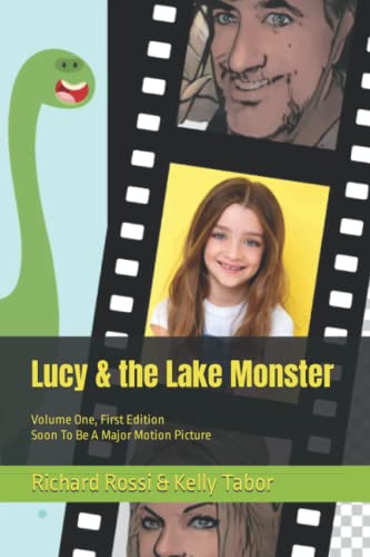 9798825724744: Lucy & the Lake Monster: Volume One, First Edition