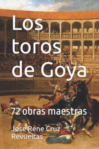 Beispielbild fr Los Toros De Goya zum Verkauf von GreatBookPrices