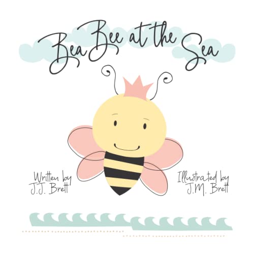 Stock image for Bea Bee at the Sea for sale by PBShop.store US