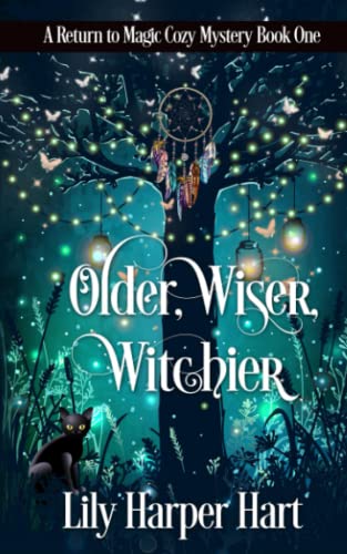 Immagine dell'editore per Older, Wiser, Witchier: A Return to Magic Cozy Mystery venduto da Ria Christie Collections