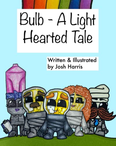 Stock image for Bulb - A Light Hearted Tale for sale by Ria Christie Collections