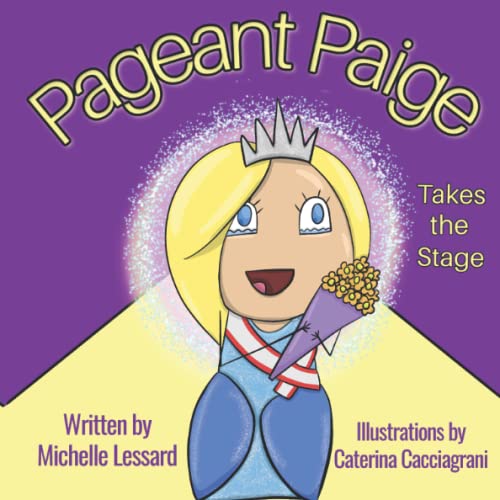 Beispielbild fr Pageant Paige Takes the Stage zum Verkauf von Better World Books