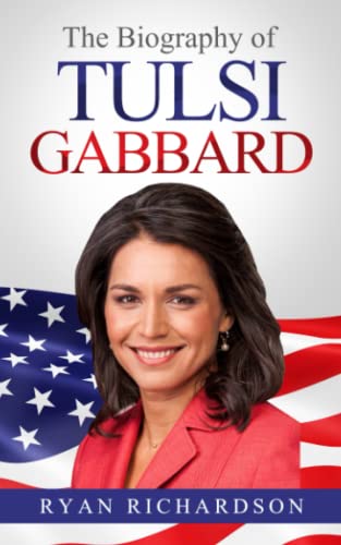 

The Biography Of Tulsi Gabbard