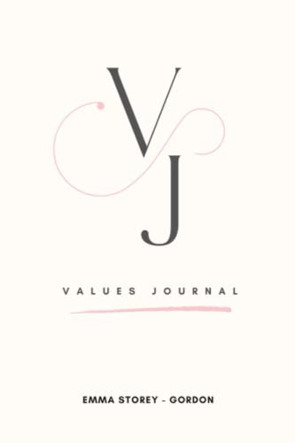 Stock image for VJ - Values Journal: Live your life by your values for sale by AwesomeBooks