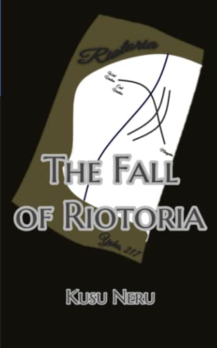 Imagen de archivo de The Fall of Riotoria a la venta por Ria Christie Collections