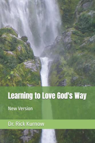 9798833130360: Learning to Love God's Way: New Version