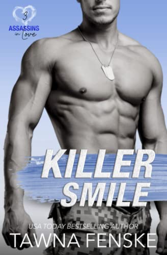 Beispielbild fr Killer Smile: An enemies to lovers small town romantic comedy (Assassins in Love) zum Verkauf von Better World Books