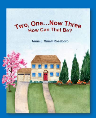 Imagen de archivo de Two, One, Now Three? : How Can That Be? a la venta por Better World Books: West