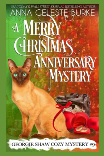 9798834590699: A Merry Christmas Anniversary Mystery Georgie Shaw Cozy Mystery #9 (Georgie Shaw Cozy Mystery Series)