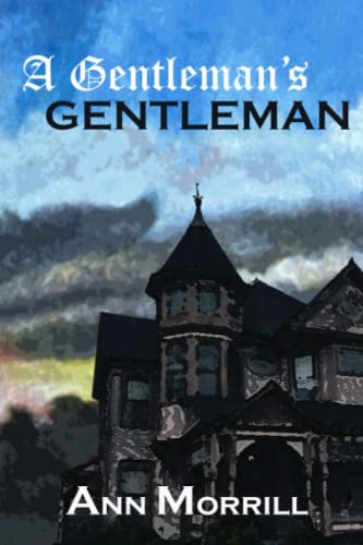 Stock image for A Gentlemans Gentleman for sale by Big River Books