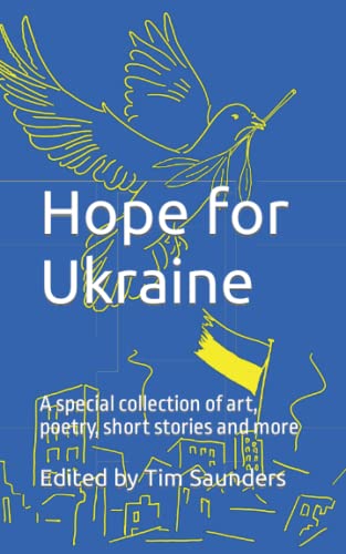 Beispielbild fr Hope for Ukraine: Black and white edition (Charity anthologies) zum Verkauf von Reuseabook